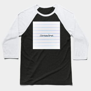 Perfect Cursive Baseball T-Shirt